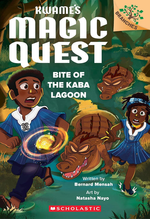 Bite of the Kaba Lagoon: A Branches Book (Kwame's Magic Quest #3) by Bernard Mensah and Natasha