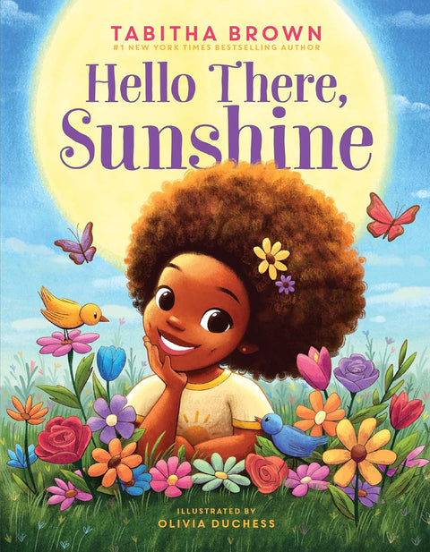 -Pre-Order 03/11- Hello There, Sunshine by Tabitha Brown (Author), Olivia Duchess (Illustrator)