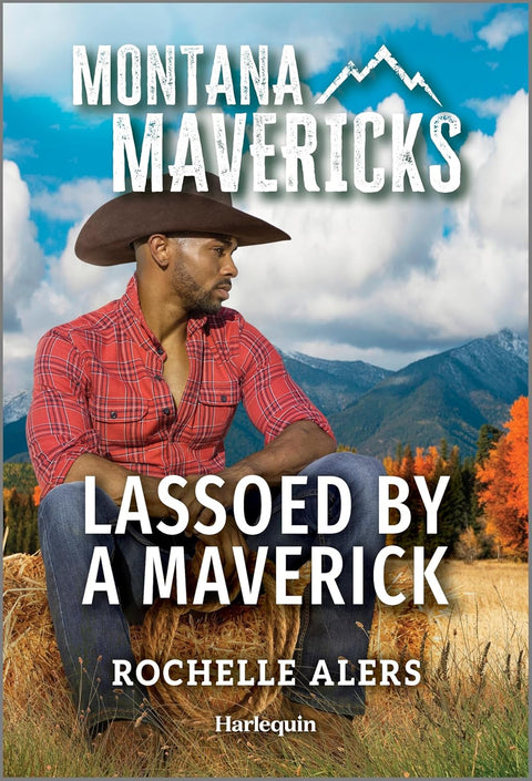 Lassoed by a Maverick (Montana Mavericks) by Rochelle Alers