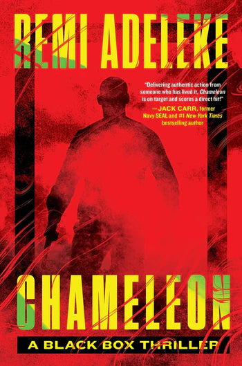 Chameleon: A Black Box Thriller By Remi Adeleke