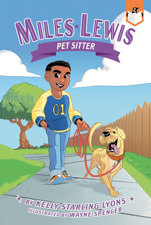 Pet Sitter #5 By Kelly Starling Lyons Illustrated by Wayne Spencer