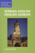 Serbian/English-English/Serbian Concise Dictionary (Hippocrene Concise Dictionary) Paperback – Mladen Davidovic (Author)