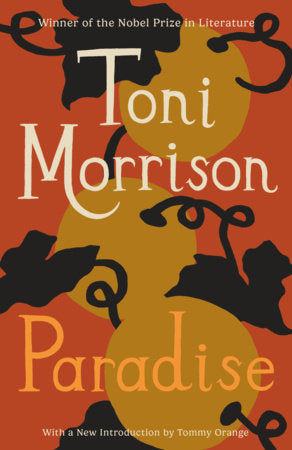 Paradise: A Novel by Toni Morrison