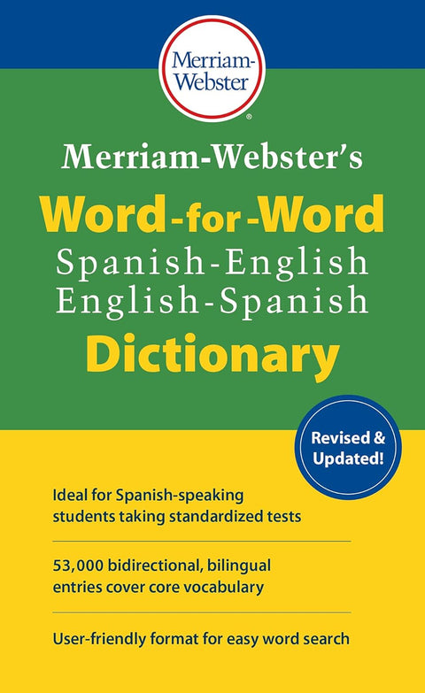 Merriam-Webster's Word-for-Word Spanish-English Dictionary- Merriam-Webster (Editor)