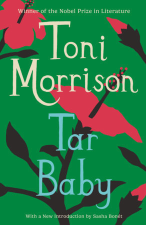 Tar Baby A Novel by Toni Morrison