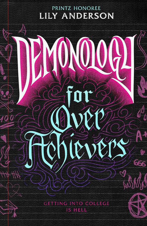 *PRE-ORDER (9/22 RELEASE)* Demonology for Overachievers by Lily Anderson