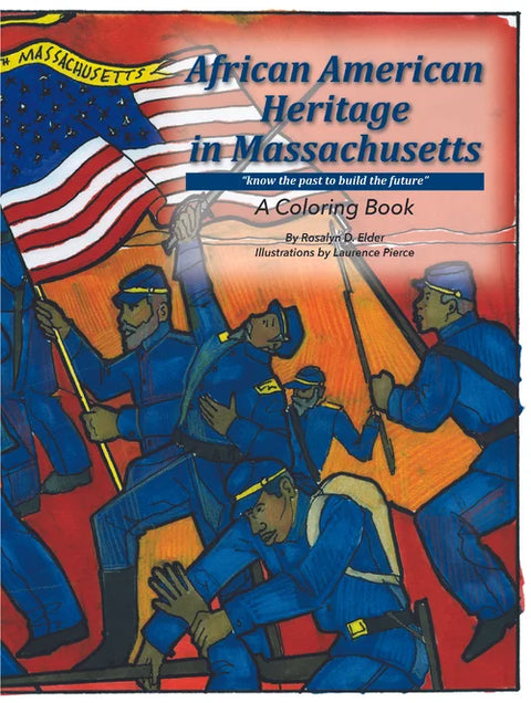 African American Heritage in Massachusetts: A Coloring Book