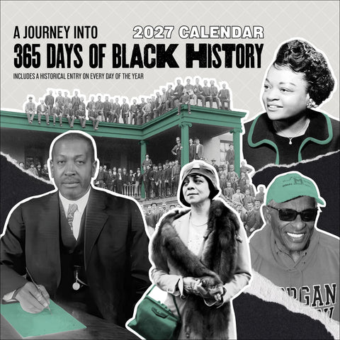 A Journey into 365 Days of Black History Wall Calendar