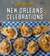 Kevin Belton's New Orleans Celebrations, Hardcover – Kevin Belton (Author), Rhonda Findley (Contributor)