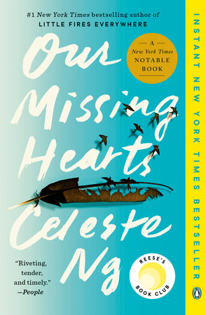 Our Missing Hearts: A Novel by Celeste Ng