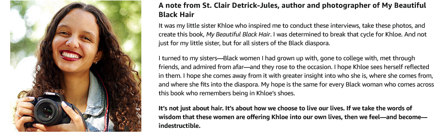 My Beautiful Black Hair: 101 Natural Hair Stories from the Sisterhood by St. Clair Detrick-Jules