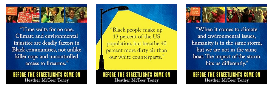 Before the Streetlights Come On: Black America’s Urgent Call for Climate Solutions by Heather McTeer Toney