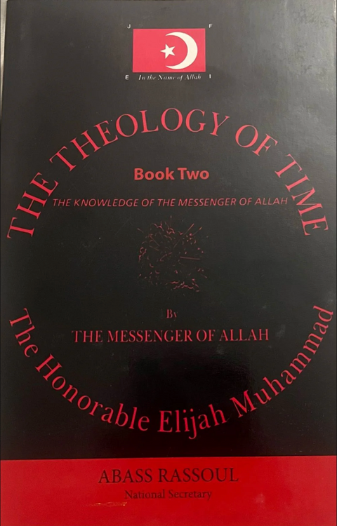 The Theology of Time, Book 2 by Elijah Muhammad