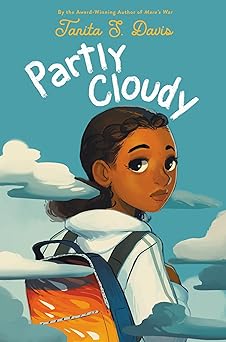 Partly Cloudy by Tanita S. Davis (Paperback)