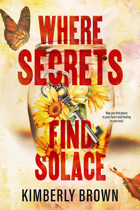 *PRE-ORDER 12/16* Where Secrets Find Solace Paperback – Kimberly Brown (Author)