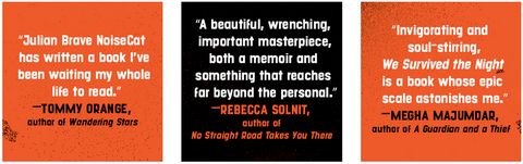 We Survived the Night by Julian Brave NoiseCat