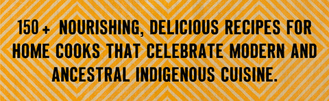 Turtle Island: Foods and Traditions of the Indigenous Peoples of North America by Sean Sherman, Kate Nelson, Kristin Donnelly