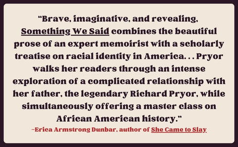 *PRE-ORDER (6/2/26 RELEASE)* Something We Said: Richard Pryor, A Notorious Word And Me by Elizabeth Stordeur Pryor