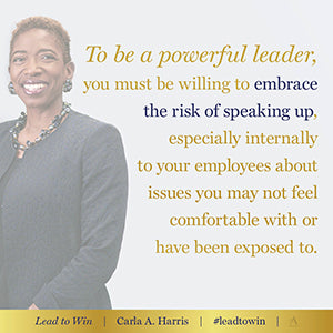 Lead to Win: How to Be a Powerful, Impactful, Influential Leader in Any Environment by Carla A. Harris