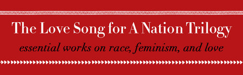 All About Love: The Deluxe Collector's Edition: New Visions (Part of: Love Song to the Nation, 3 books) by bell hooks