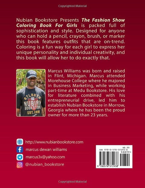 The Fashion Show Coloring Book For Girls by Marcus Dewan Williams (Author), HH- PAX (Illustrator)