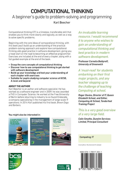 Computational Thinking: A beginner's guide to problem-solving and programming by Karl Beecher