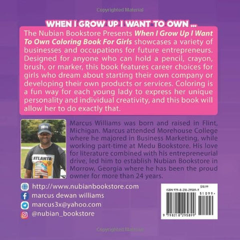 When I Grow Up I Want To Own Coloring Book For Girls Paperback – Marcus Dewan Williams (Author), HH-PAX (Author)