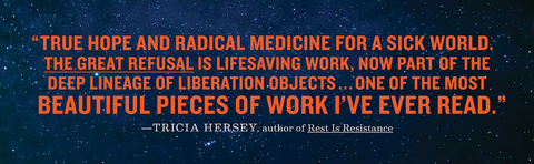The Great Refusal: A New Vision of Resistance by Casey Gerald