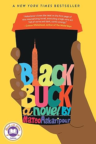 Black Buck: A Novel by Mateo Askaripour (Paperback)