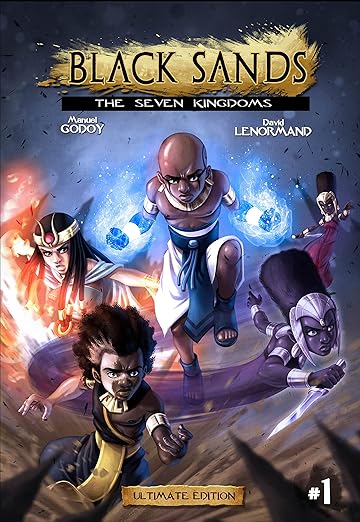 Black Sands: The Seven Kingdoms, Volume 1 by Manuel P Godoy (Author), David Lenormand (Illustrator)