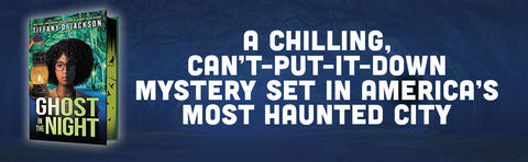 Ghost in the Night by Tiffany D. Jackson