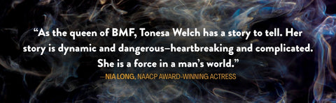 *PRE-ORDER (FEB. 24 RELEASE)* Black Mafia Queen: The Woman Behind the BMF Empire: How I Co-Founded the BMF Empire, Paid the Price, and Found Redemption by Tonesa Welch with H. Corey Mills