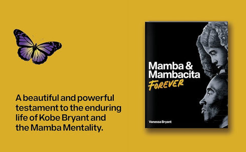 Mamba & Mambacita Forever by Vanessa Bryant