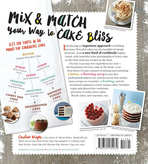 Cake Magic!: Mix & Match Your Way to 100 Amazing Combinations by Caroline Wright