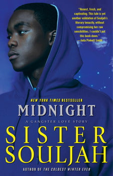 Midnight: A Gangster Love Story (The Midnight Series #1) by Sister Souljah
