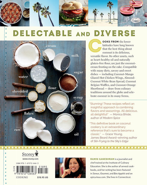 Cooking with Coconut: 125 Recipes for Healthy Eating; Delicious Uses for Every Form: Oil, Flour, Water, Milk, Cream, Sugar, Dried & Shredded by Ramin Ganeshram