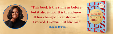 Year of Yes: 10th Anniversary Edition: How to Dance It Out, Stand In the Sun and Be Your Own Person by Shonda Rhimes