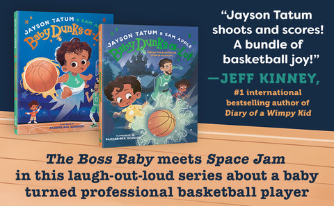 *PRE-ORDER (7/7/26 RELEASE)* Baby Dunks-a-Lot: The Day the Basketballs Stopped Bouncing by Jason Tatum, Sam Apple, Parker-Nia Gordon (Illustrator)