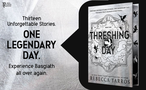 Threshing Day (Deluxe Edition) (The Empyrean, 4) by Rebecca Yarros