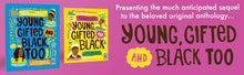 Young, Gifted and Black: Meet 52 Black Heroes from Past and Present by Jamia Wilson