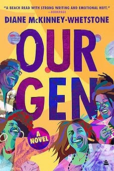 Our Gen: A Novel by Diane McKinney-Whetstone (Paperback)
