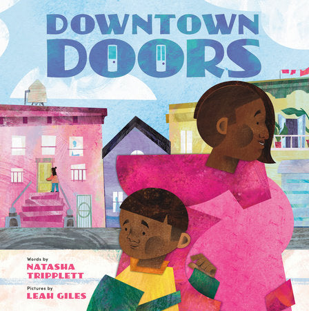 Downtown Doors by Natasha Tripplett