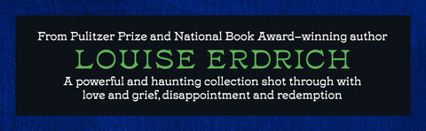 *PRE-ORDER (3/24 RELEASE)* Python's Kiss: Stories by Louise Erdrich