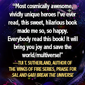 Sal and Gabi Break the Universe (A Sal and Gabi Novel, Book 1) by Carlos Hernandez