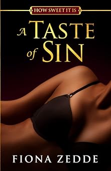 A Taste of Sin (How Sweet It Is) by Fiona Zedde (Paperback)