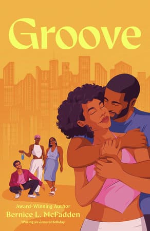 Groove: A Novel By Bernice L. McFadden writing as Geneva Holliday