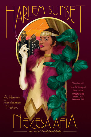 Harlem Sunset By Nekesa Afia Part of A Harlem Renaissance Mystery Book 2