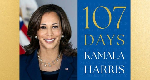107 Days by Kamala Harris