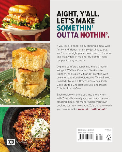 Somethin' Outta Nothin': 100 Creative Comfort Food Recipes for Everyone by Lorenzo Espada