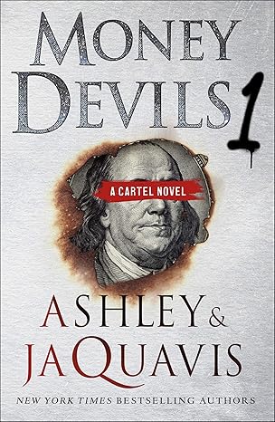 Money Devils 1: A Cartel Novel (The Cartel Book 8) by Ashley & Ja Quavis